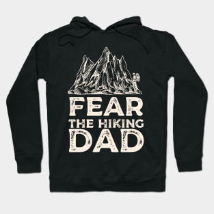 Fear the Hiking Dad Hoodie